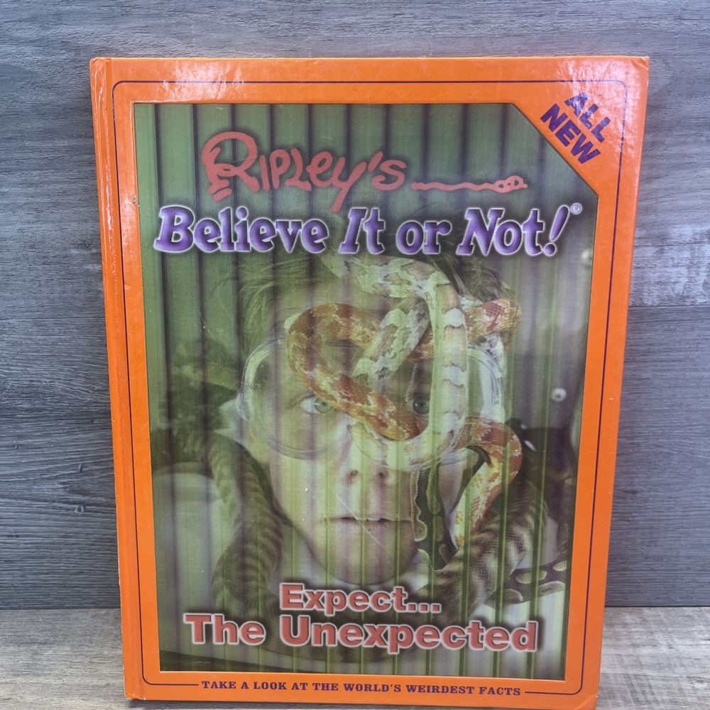 Ripleys Believe It Or Not Expect the Unexpected - Hardcover - VERY GOOD